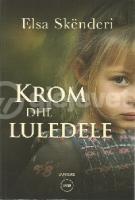 Krom dhe luledele